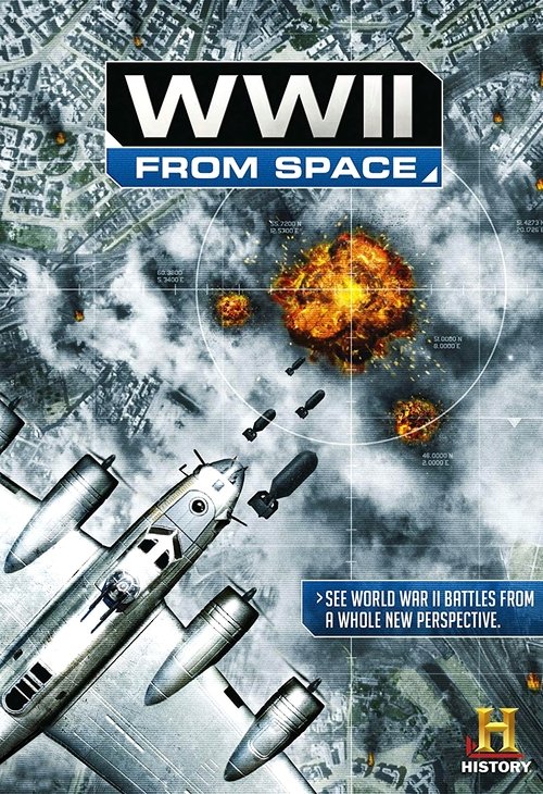 Locandina di WWII From Space