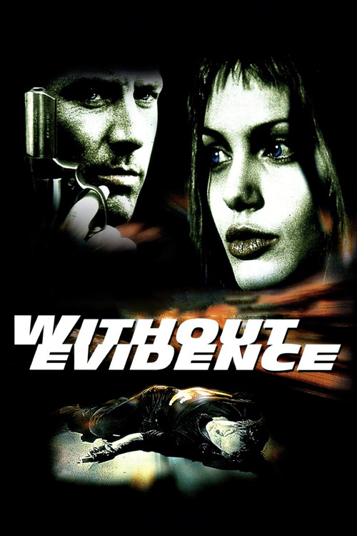 Póster de Without Evidence