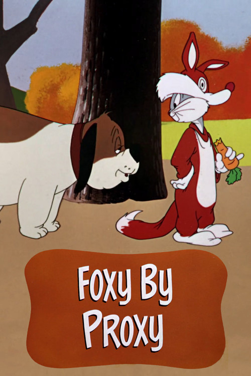 Póster de Foxy by Proxy