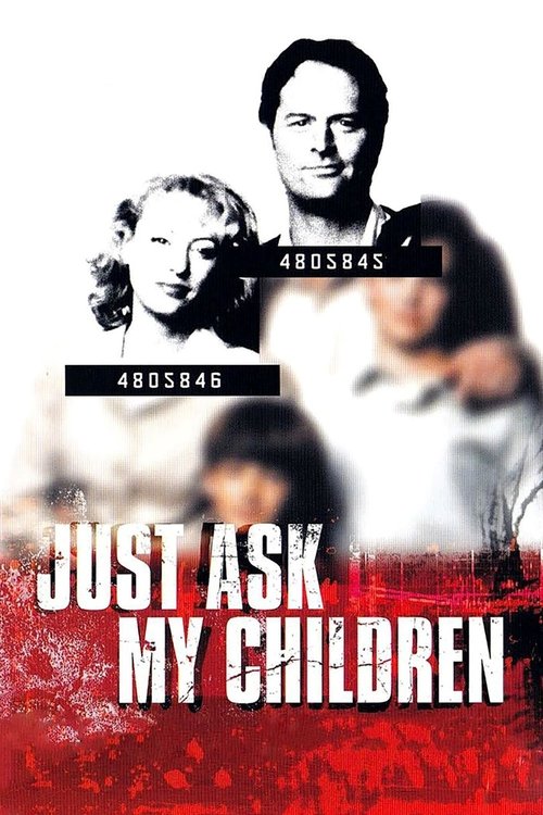 Póster de Just Ask My Children