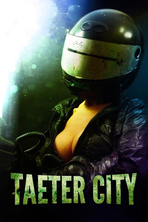 Locandina di Taeter City