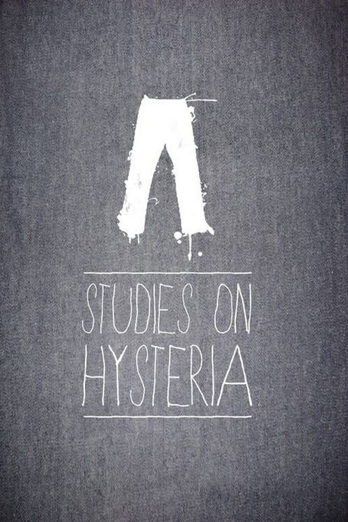 Locandina di Studies on Histerya (Studi sull Isteria)