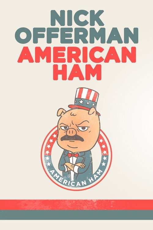 Póster de Nick Offerman: American Ham
