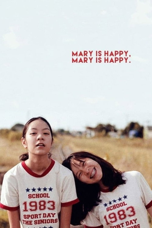 Póster de Mary Is Happy, Mary Is Happy