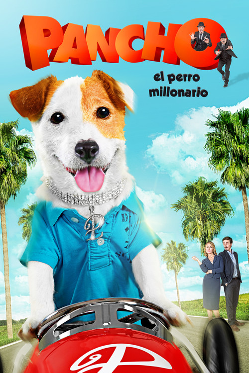Póster de Pancho, el perro millonario