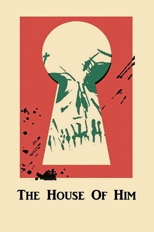 Póster de The House of Him