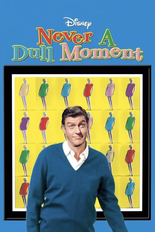 Póster de Never a Dull Moment
