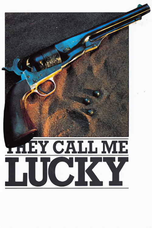 Póster de They Call Me Lucky