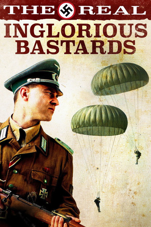 Póster de The Real Inglorious Bastards