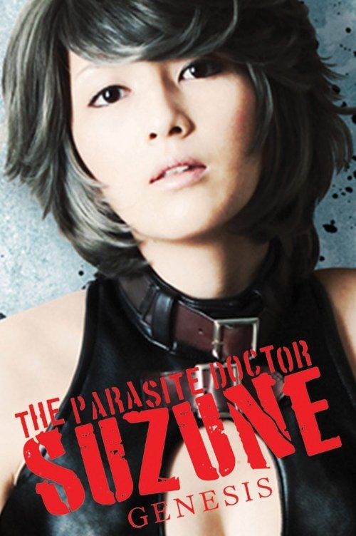 Póster de The Parasite Doctor Suzune: Genesis