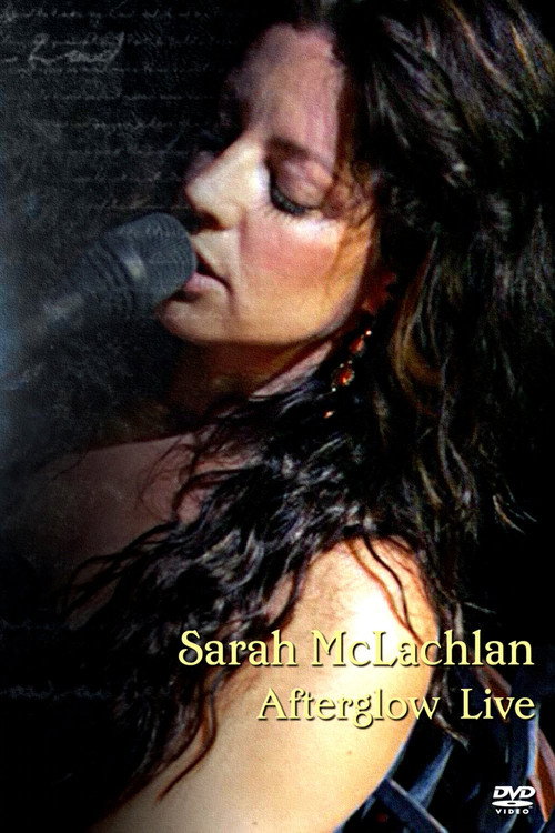 Póster de Sarah McLachlan - Afterglow Live