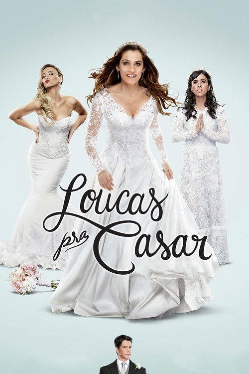 Póster de Loucas pra Casar