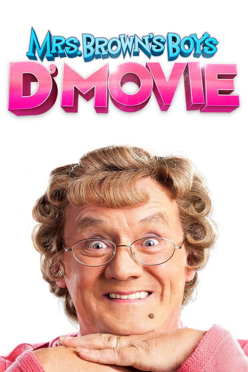 Póster de Mrs. Brown's Boys D'Movie