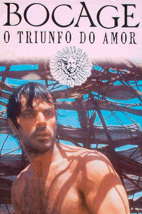 Locandina di Bocage, the Triumph of Love