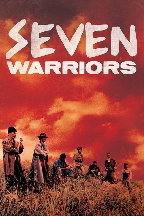 Locandina di Seven Warriors