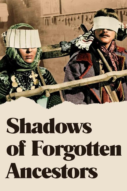 Póster de Shadows of Forgotten Ancestors