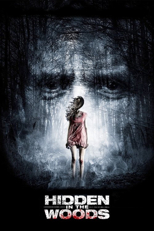 Pôster de Hidden in the Woods