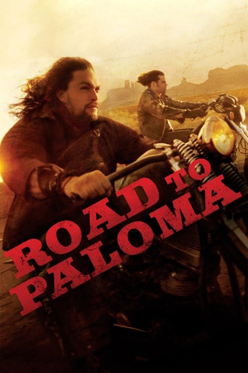 Póster de Road to Paloma