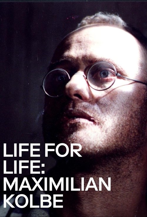 Póster de Life for Life: Maximilian Kolbe