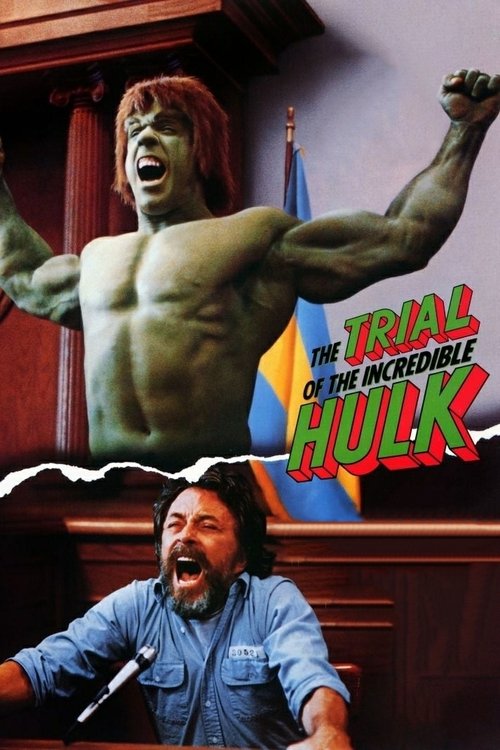 Locandina di Processo all'incredibile Hulk