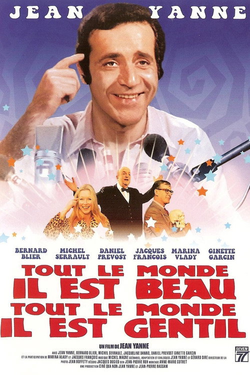 Póster de Everybody He Is Nice, Everybody He Is Beautiful