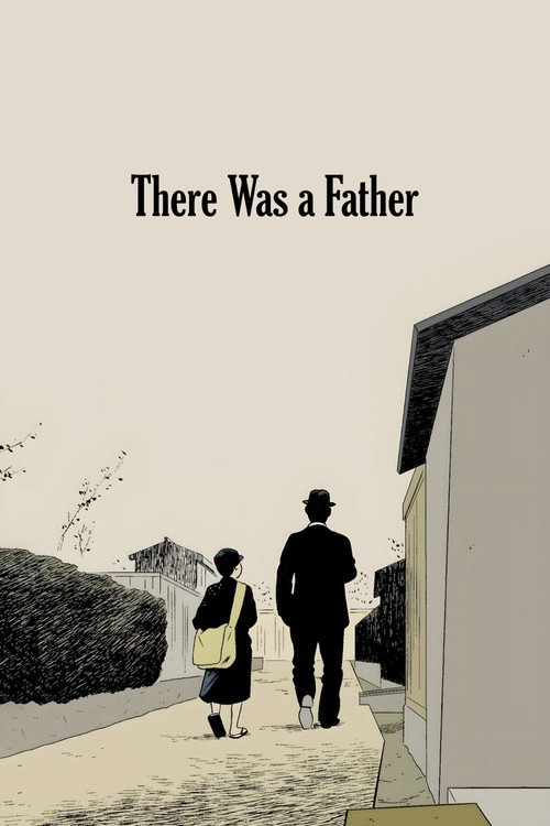 Póster de There Was a Father