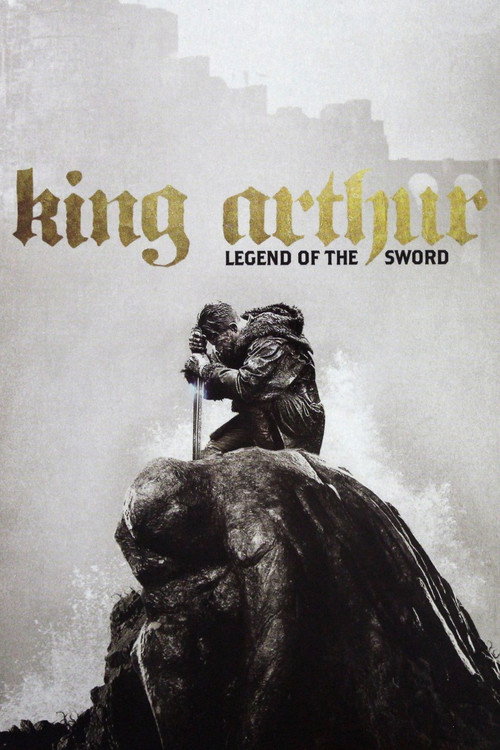 Póster de King Arthur: Legend of the Sword