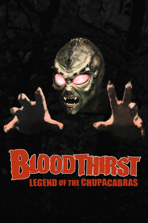 Poster von Bloodthirst: Legend of the Chupacabras