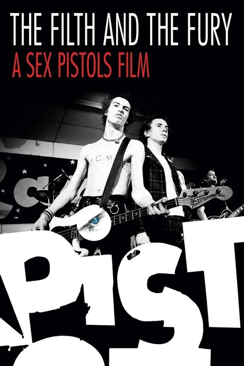 Póster de The Filth and the Fury