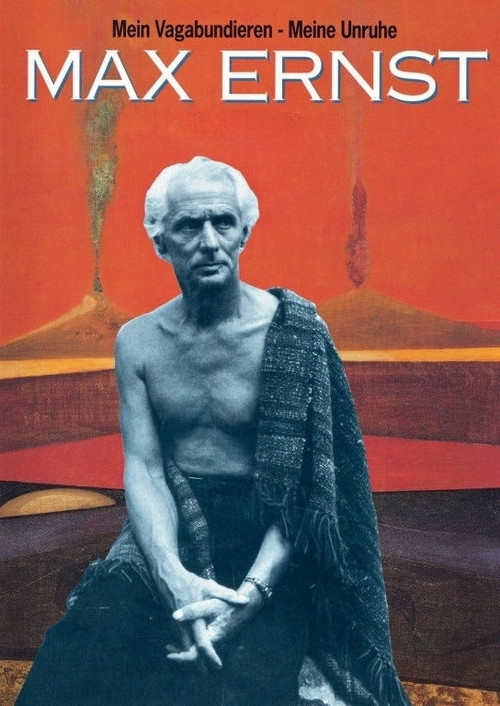 Póster de Max Ernst: Mein Vagabundieren – Meine Unruhe