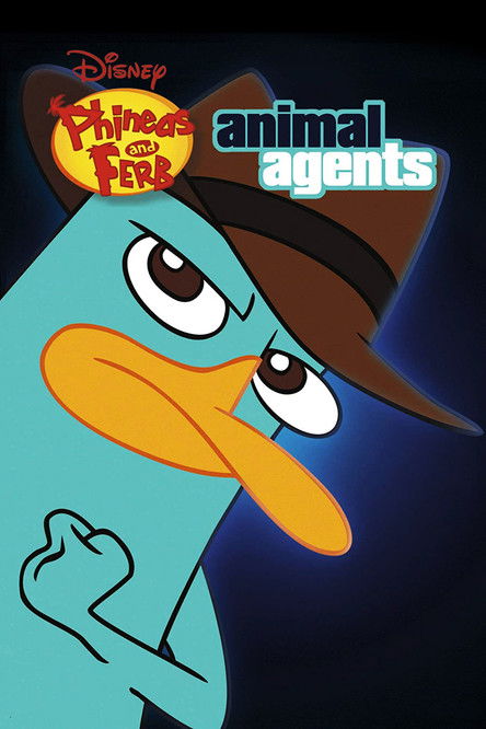 Póster de Phineas and Ferb: The Perry Files - Animal Agents