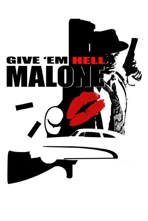 Poster von Give 'em Hell, Malone