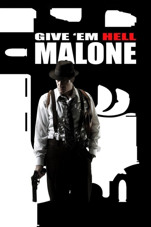 Póster de Give 'em Hell, Malone