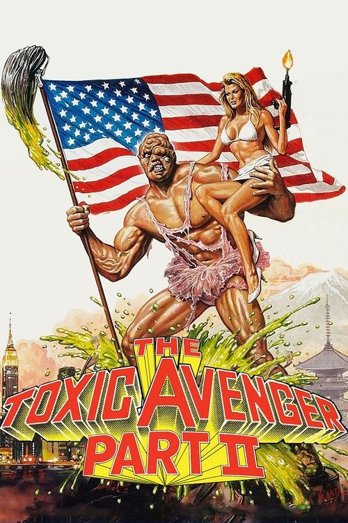 Póster de The Toxic Avenger Part II
