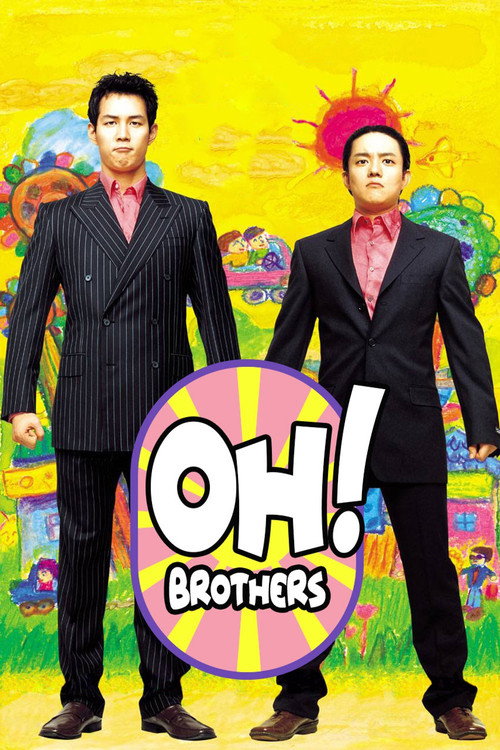 Locandina di Oh! Brothers