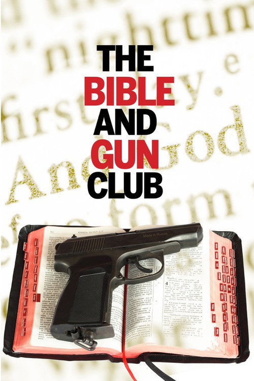 Póster de The Bible and Gun Club