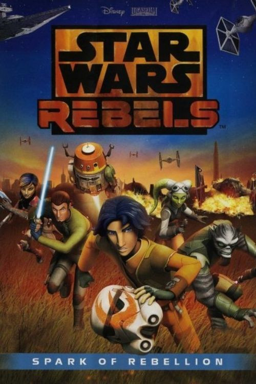 Póster de Star Wars Rebels: Spark of Rebellion