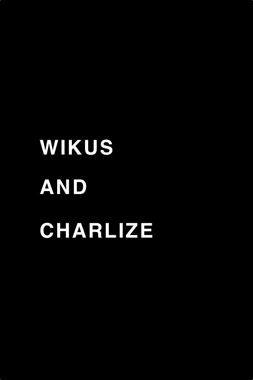 Póster de Wikus and Charlize