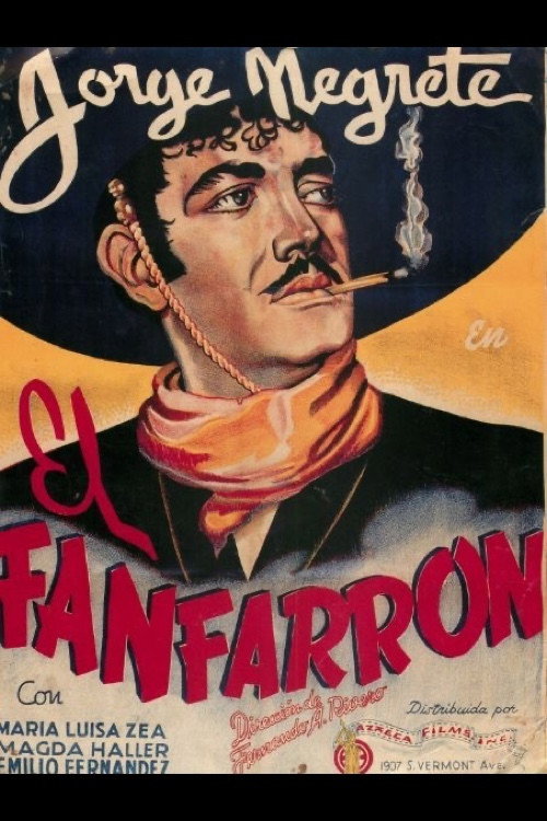 Pôster de El fanfarrón: ¡Aquí llegó el valentón!