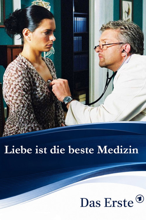 Póster de Liebe ist die beste Medizin