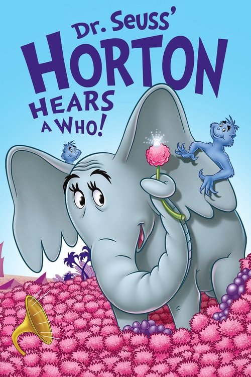 Locandina di Horton Hears a Who!