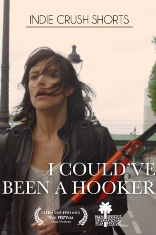 Póster de I Could've Been a Hooker