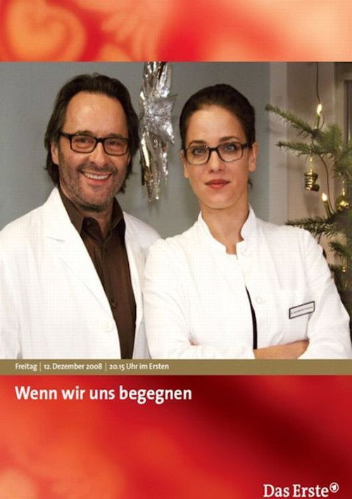Póster de Wenn wir uns begegnen
