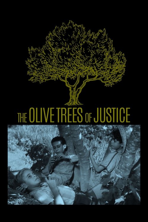 Póster de The Olive Trees of Justice