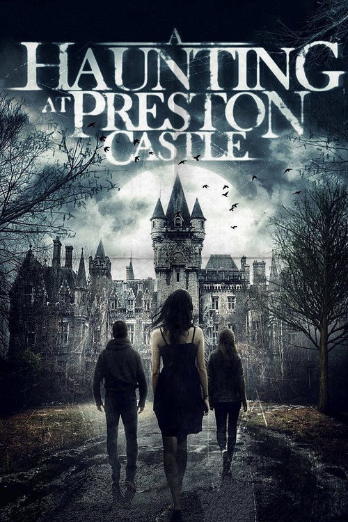 Locandina di A Haunting at Preston Castle