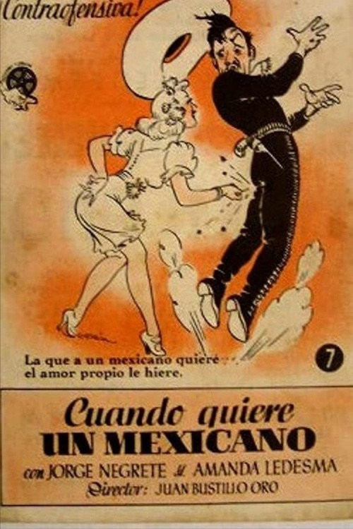 Pôster de Cuando quiere un mexicano