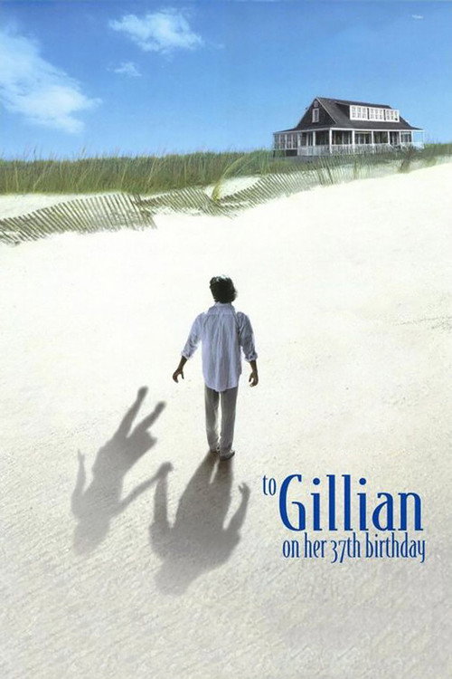 Póster de To Gillian on Her 37th Birthday