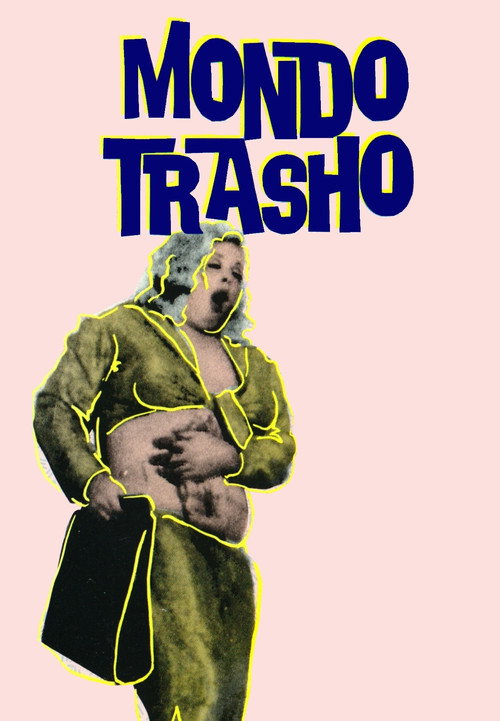 Locandina di Mondo Trasho