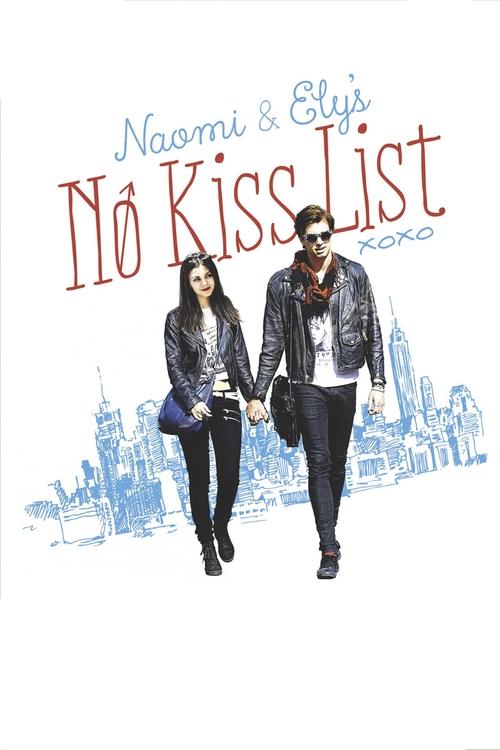Póster de Naomi and Ely's No Kiss List