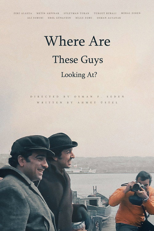 Póster de Where Are These Guys Looking At?